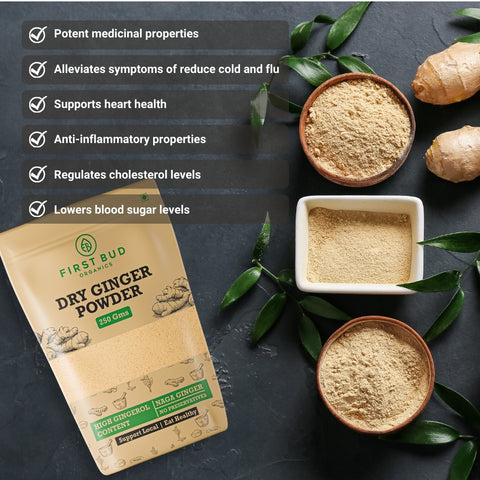 first bud dry ginger powder health benefits organic ginger powder boosts immunity aids digestion anti inflammatory natural remedy ayurvedic supplement supports heart health
